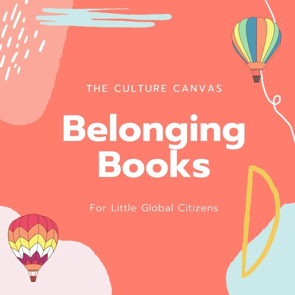 Cross-Cultural Books for Every Kid: Belonging Books